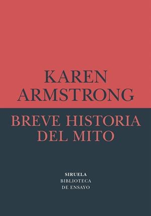 BREVE HISTORIA DEL MITO | 9788418245985 | ARMSTRONG, KAREN | Galatea Llibres | Librería online de Reus, Tarragona | Comprar libros en catalán y castellano online