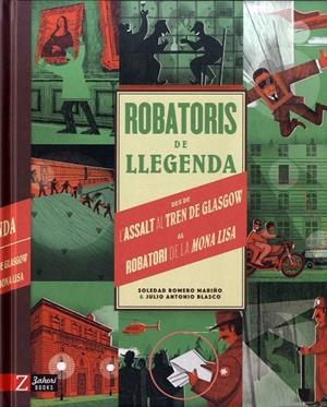 ROBATORIS DE LLEGENDA | 9788417374747 | ROMERO MARIÑO, SOLEDAD/ANTONIO BLASCO, JULIO | Galatea Llibres | Librería online de Reus, Tarragona | Comprar libros en catalán y castellano online