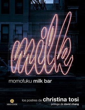 MOMOFUKU MILK BAR | 9788415887485 | TOSI, CHRISTINA | Galatea Llibres | Llibreria online de Reus, Tarragona | Comprar llibres en català i castellà online