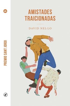 AMISTADES TRAICIONADAS | 9788418059179 | NEL·LO, DAVID | Galatea Llibres | Llibreria online de Reus, Tarragona | Comprar llibres en català i castellà online