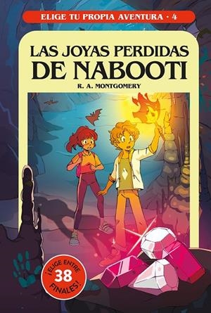 ELIGE TU PROPIA AVENTURA 4. LAS JOYAS PERDIDAS DE NABOOTI | 9788427299597 | MONTGOMERY R.A. | Galatea Llibres | Llibreria online de Reus, Tarragona | Comprar llibres en català i castellà online