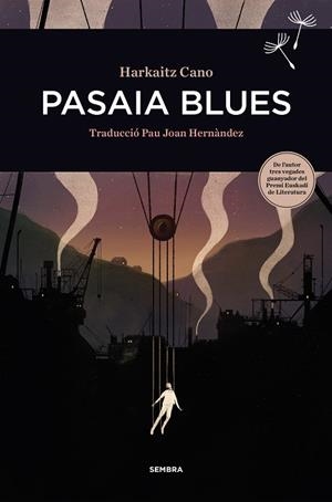 PASAIA BLUES | 9788416698455 | CANO, HARKAITZ | Galatea Llibres | Llibreria online de Reus, Tarragona | Comprar llibres en català i castellà online