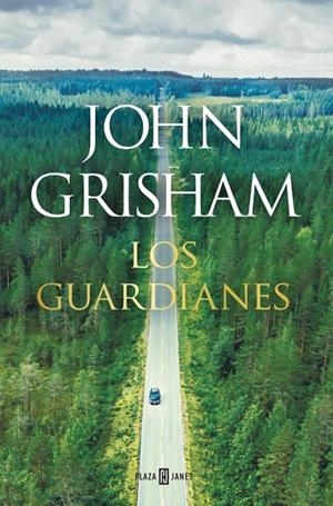 LOS GUARDIANES | 9788401024375 | GRISHAM, JOHN | Galatea Llibres | Librería online de Reus, Tarragona | Comprar libros en catalán y castellano online