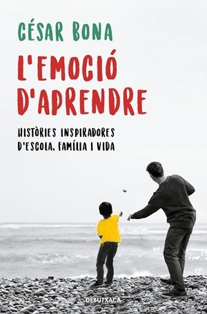 L'EMOCIÓ D'APRENDRE | 9788418132155 | BONA, CÉSAR | Galatea Llibres | Llibreria online de Reus, Tarragona | Comprar llibres en català i castellà online