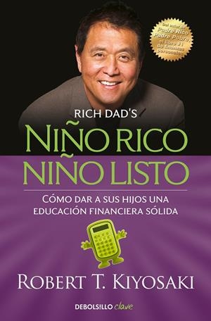 NIÑO RICO, NIÑO LISTO | 9788466354387 | KIYOSAKI, ROBERT T. | Galatea Llibres | Llibreria online de Reus, Tarragona | Comprar llibres en català i castellà online