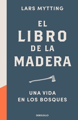 EL LIBRO DE LA MADERA | 9788466353335 | MYTTING, LARS | Galatea Llibres | Librería online de Reus, Tarragona | Comprar libros en catalán y castellano online