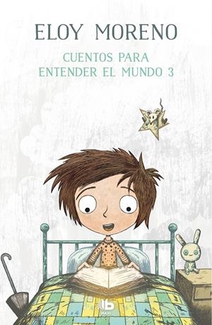 CUENTOS PARA ENTENDER EL MUNDO 3 | 9788413141534 | MORENO, ELOY | Galatea Llibres | Llibreria online de Reus, Tarragona | Comprar llibres en català i castellà online