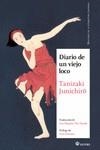 DIARIO DE UN VIEJO LOCO | 9788417419523 | TANIZAKI JUNICHIRO | Galatea Llibres | Librería online de Reus, Tarragona | Comprar libros en catalán y castellano online