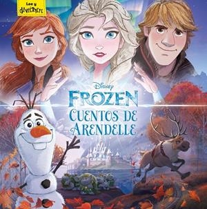 FROZEN. CUENTOS DE ARENDELLE | 9788417062828 | DISNEY | Galatea Llibres | Llibreria online de Reus, Tarragona | Comprar llibres en català i castellà online