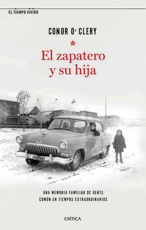 EL ZAPATERO Y SU HIJA | 9788491992448 | O'CLERY, CONOR | Galatea Llibres | Librería online de Reus, Tarragona | Comprar libros en catalán y castellano online
