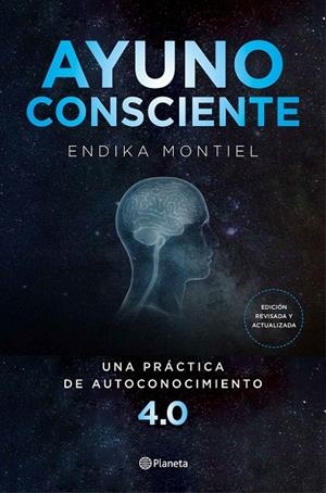 AYUNO CONSCIENTE | 9788408234425 | MONTIEL, ENDIKA | Galatea Llibres | Librería online de Reus, Tarragona | Comprar libros en catalán y castellano online