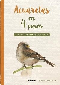 ACUARELAS EN 4 PASOS | 9789463594967 | BAKASOVA, MARINA | Galatea Llibres | Llibreria online de Reus, Tarragona | Comprar llibres en català i castellà online