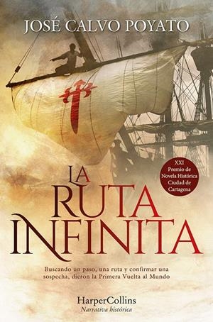 LA RUTA INFINITA | 9788417216870 | CALVO POYATO, JOSÉ | Galatea Llibres | Llibreria online de Reus, Tarragona | Comprar llibres en català i castellà online