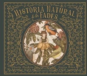 HISTORIA NATURAL DE LES FADES | 9788418279218 | HAWKING, EMILY | Galatea Llibres | Llibreria online de Reus, Tarragona | Comprar llibres en català i castellà online