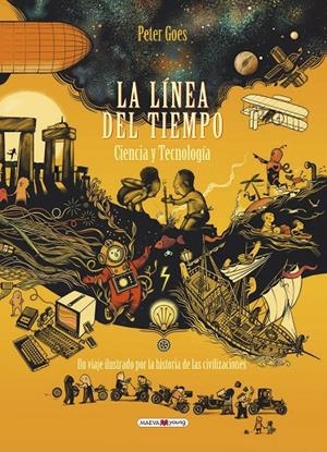 LA LÍNEA DEL TIEMPO. CIENCIA Y TECNOLOGÍA | 9788417708948 | GOES, PETER | Galatea Llibres | Librería online de Reus, Tarragona | Comprar libros en catalán y castellano online