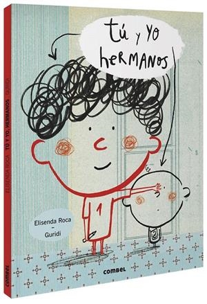 TÚ Y YO, HERMANOS | 9788491016175 | ROCA, ELISENDA | Galatea Llibres | Librería online de Reus, Tarragona | Comprar libros en catalán y castellano online
