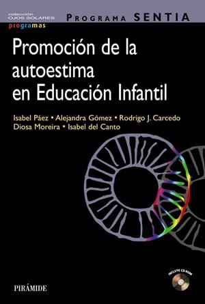 PROMOCIÓN DE LA AUTOESTIMA EN EDUCACIÓN INFANTIL | 9788436843040 | Galatea Llibres | Librería online de Reus, Tarragona | Comprar libros en catalán y castellano online