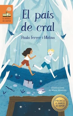 EL PAIS DE CRAL | 9788466148795 | FERRER I MOLINA, PAULA | Galatea Llibres | Librería online de Reus, Tarragona | Comprar libros en catalán y castellano online