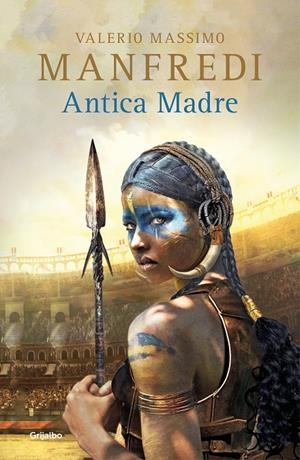 ANTICA MADRE | 9788425358562 | MANFREDI, VALERIO MASSIMO | Galatea Llibres | Librería online de Reus, Tarragona | Comprar libros en catalán y castellano online