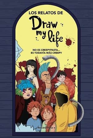 LOS RELATOS DE DRAW MY LIFE | 9788417541323 | DRAW MY LIFE | Galatea Llibres | Llibreria online de Reus, Tarragona | Comprar llibres en català i castellà online