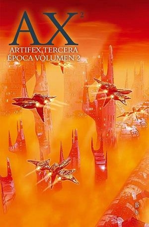 AX2. ARTIFEX TERCERA EPOCA VOL.2 | 9788496173477 | VARIOS AUTORES | Galatea Llibres | Librería online de Reus, Tarragona | Comprar libros en catalán y castellano online