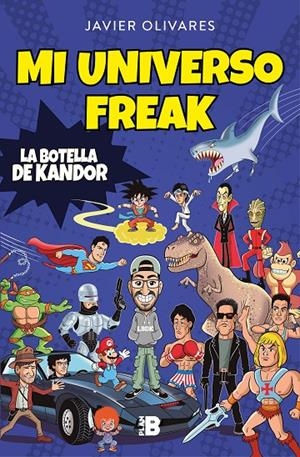 MI UNIVERSO FREAK | 9788417809423 | OLIVARES, JAVIER | Galatea Llibres | Llibreria online de Reus, Tarragona | Comprar llibres en català i castellà online