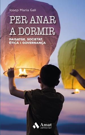 PER ANAR A DORMIR | 9788497358767 | GALÍ IZARD, JOSEP MARIA | Galatea Llibres | Librería online de Reus, Tarragona | Comprar libros en catalán y castellano online