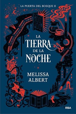 LA PUERTA DEL BOSQUE 2. LA TIERRA DE LA NOCHE | 9788427221093 | ALBERT, MELISSA | Galatea Llibres | Llibreria online de Reus, Tarragona | Comprar llibres en català i castellà online
