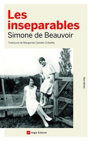 LES INSEPARABLES | 9788418197260 | DE BEAUVOIR, SIMONE | Galatea Llibres | Llibreria online de Reus, Tarragona | Comprar llibres en català i castellà online