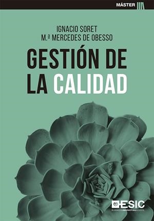 GESTIÓN DE LA CALIDAD | 9788417914912 | SORET LOS SANTOS, IGNACIO/DE OBESSO ARIAS, MARÍA MERCEDES | Galatea Llibres | Llibreria online de Reus, Tarragona | Comprar llibres en català i castellà online
