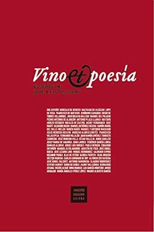 VINO Y POESIA | 9788412257304 | GALLERO, JOSE LUIS/ FONTCUBERTA, JOAN/ AAVV | Galatea Llibres | Llibreria online de Reus, Tarragona | Comprar llibres en català i castellà online