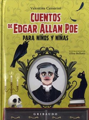 CUENTOS DE EDGAR ALLAN POE PARA NIÑOS Y NIÑAS | 9788417127701 | POE, EDGAR ALLAN/CAMERINI, VALENTINA | Galatea Llibres | Llibreria online de Reus, Tarragona | Comprar llibres en català i castellà online