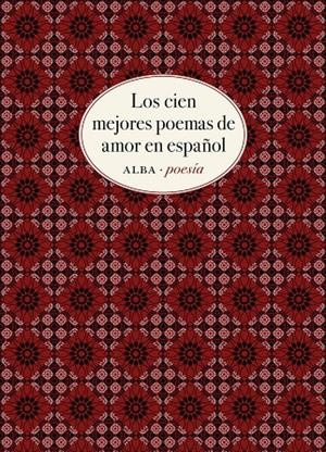 LOS CIEN MEJORES POEMAS DE AMOR EN ESPAÑOL | 9788490656808 | VV.AA. | Galatea Llibres | Llibreria online de Reus, Tarragona | Comprar llibres en català i castellà online