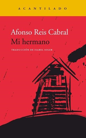 MI HERMANO | 9788417902384 | REIS CABRAL, ALFONSO | Galatea Llibres | Llibreria online de Reus, Tarragona | Comprar llibres en català i castellà online