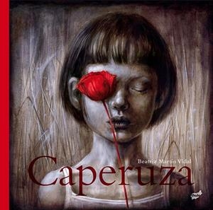 CAPERUZA | 9788416817740 | MARTÍN VIDAL, BEATRIZ | Galatea Llibres | Librería online de Reus, Tarragona | Comprar libros en catalán y castellano online