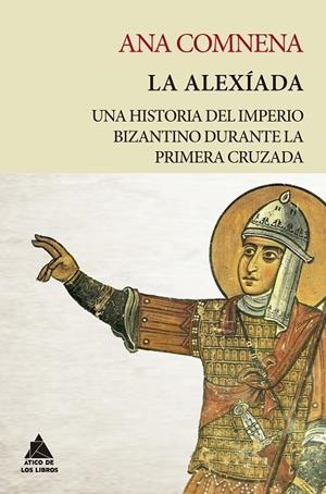 LA ALEXÍADA | 9788418217234 | COMNENA, ANA | Galatea Llibres | Librería online de Reus, Tarragona | Comprar libros en catalán y castellano online