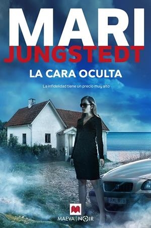 LA CARA OCULTA | 9788418184086 | JUNGSTEDT, MARI | Galatea Llibres | Llibreria online de Reus, Tarragona | Comprar llibres en català i castellà online