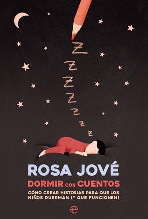 DORMIR CON CUENTOS | 9788491649052 | JOVÉ, ROSA | Galatea Llibres | Librería online de Reus, Tarragona | Comprar libros en catalán y castellano online