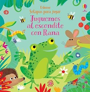 JUGUEMOS AL ESCONDITE CON RANA | 9781474975377 | VV. AA. | Galatea Llibres | Librería online de Reus, Tarragona | Comprar libros en catalán y castellano online
