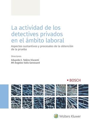LA ACTIVIDAD DE LOS DETECTIVES PRIVADOS EN EL ÁMBITO LABORAL | 9788490904565 | Galatea Llibres | Llibreria online de Reus, Tarragona | Comprar llibres en català i castellà online