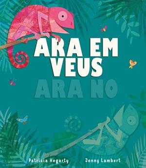 ARA EM VEUS ARA NO | 9788413344980 | HEGARTY PATICIA | Galatea Llibres | Librería online de Reus, Tarragona | Comprar libros en catalán y castellano online