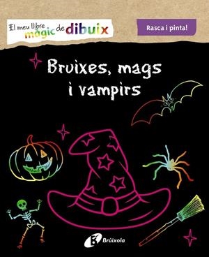EL MEU LLIBRE MÀGIC DE DIBUIX. BRUIXES, MAGS I VAMPIRS | 9788499062587 | Galatea Llibres | Librería online de Reus, Tarragona | Comprar libros en catalán y castellano online