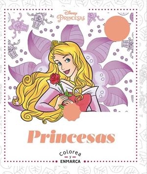 COLOREA Y ENMARCA. PRINCESAS | 9788417586577 | Galatea Llibres | Librería online de Reus, Tarragona | Comprar libros en catalán y castellano online