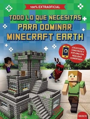 TODO LO QUE NECESITAS PARA DOMINAR MINECRAFT EARTH | 9788441542884 | JEFFERSON, ED | Galatea Llibres | Llibreria online de Reus, Tarragona | Comprar llibres en català i castellà online