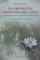 LA TRADICION PROFUNDA DEL YOGA | 9789873761560 | STONE, MICHAEL | Galatea Llibres | Librería online de Reus, Tarragona | Comprar libros en catalán y castellano online
