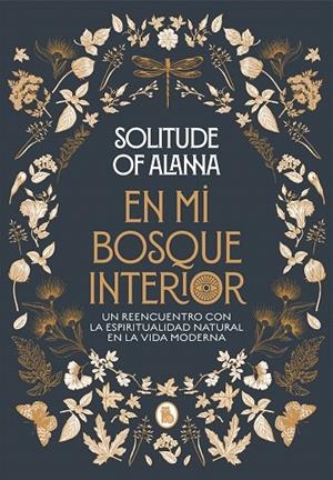 EN MI BOSQUE INTERIOR | 9788402423924 | SOLITUDE OF ALANNA | Galatea Llibres | Llibreria online de Reus, Tarragona | Comprar llibres en català i castellà online