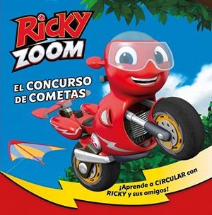 EL CONCURSO DE COMETAS (RICKY ZOOM 2) | 9788448856137 | VV. AA. | Galatea Llibres | Llibreria online de Reus, Tarragona | Comprar llibres en català i castellà online