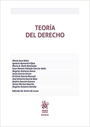 TEORIA DEL DERECHO | 9788413555898 | AÑON, MARIA JOSE/ AYMERICH OJEA, IGNACIO/ AAVV | Galatea Llibres | Llibreria online de Reus, Tarragona | Comprar llibres en català i castellà online