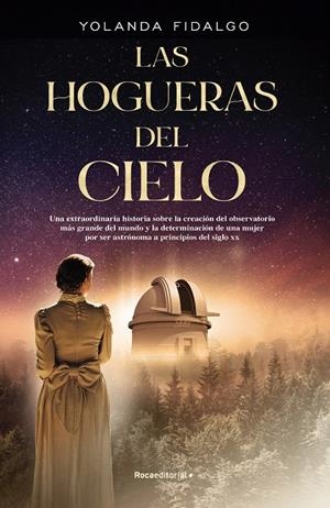 LAS HOGUERAS DEL CIELO | 9788417968960 | FIDALGO, YOLANDA | Galatea Llibres | Librería online de Reus, Tarragona | Comprar libros en catalán y castellano online
