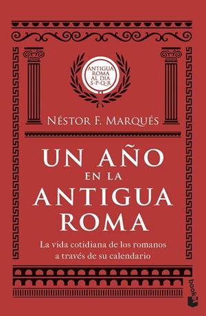 UN AÑO EN LA ANTIGUA ROMA | 9788467059496 | MARQUÉS GONZÁLEZ, NÉSTOR F. | Galatea Llibres | Llibreria online de Reus, Tarragona | Comprar llibres en català i castellà online